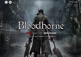 『Demon’s Souls』制作チーム新作・『Bloodborne』の公式デモプレイ動画が公開【ざっくりゲームニュース】