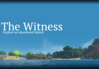 無人島の手付かずの大自然を満喫できるパズルアドベンチャー『The Witness』の癒されるスクリーンショットが話題に！