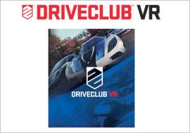 ゲームをリアルに体験できる！PS VR『DRIVECLUB VR』『つみきBLOQ VR』来月発売！【ざっくりゲームニュース】