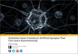 遂に“人工シナプス”が登場！ AIが人間を超える“シンギュラリティ”の到来が早まったかも!?
